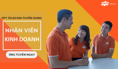 FPT Telecom Hòa Bình Tuyển Dụng Nhân Viên Kinh Doanh